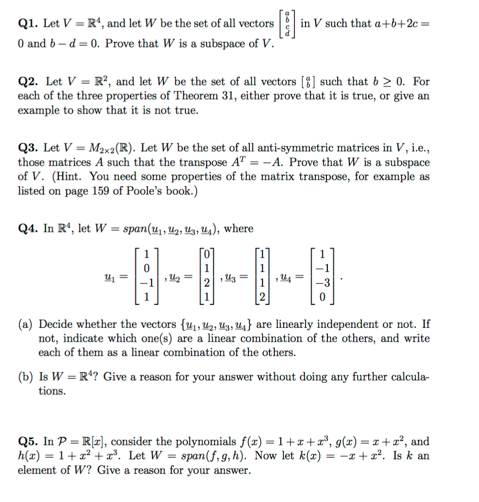 Solved Q1. Let V = R*, and let W be the set of all vectors 0 | Chegg.com