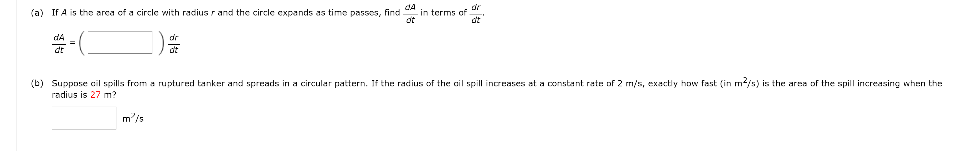 Solved (a) If A is the area of a circle with radius r and | Chegg.com