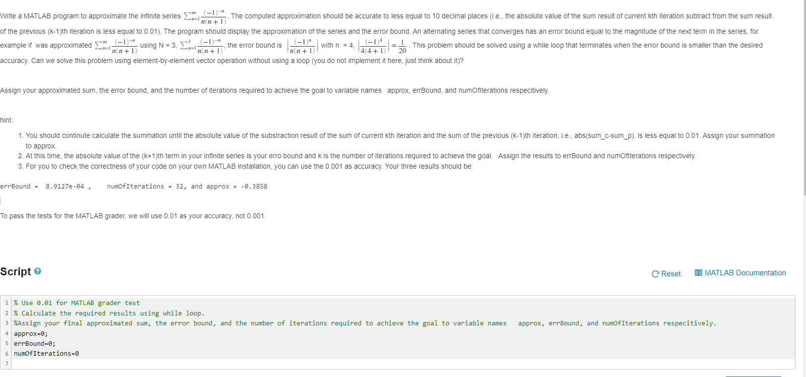 Solved Use 0.01 for MATLAB grader test Calculate the
