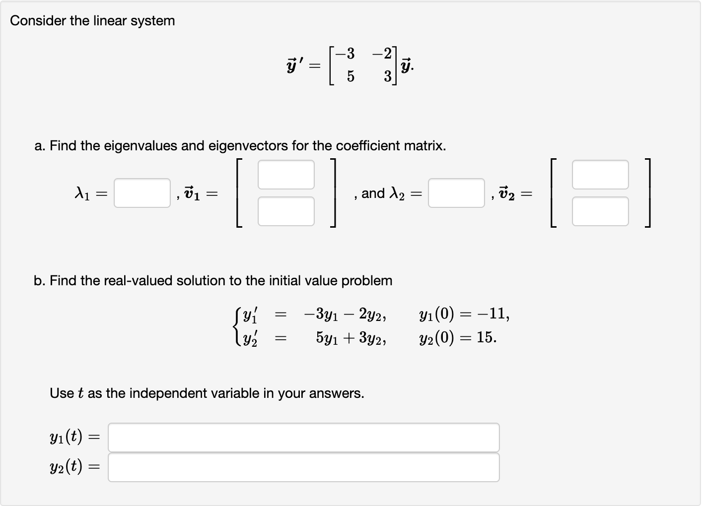 Solved Consider the linear system y′=[−35−23]y a. Find the | Chegg.com