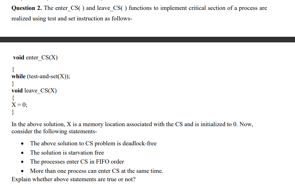 Solved Question 2. The enter_CS( ) and leave_CS( ) functions | Chegg.com