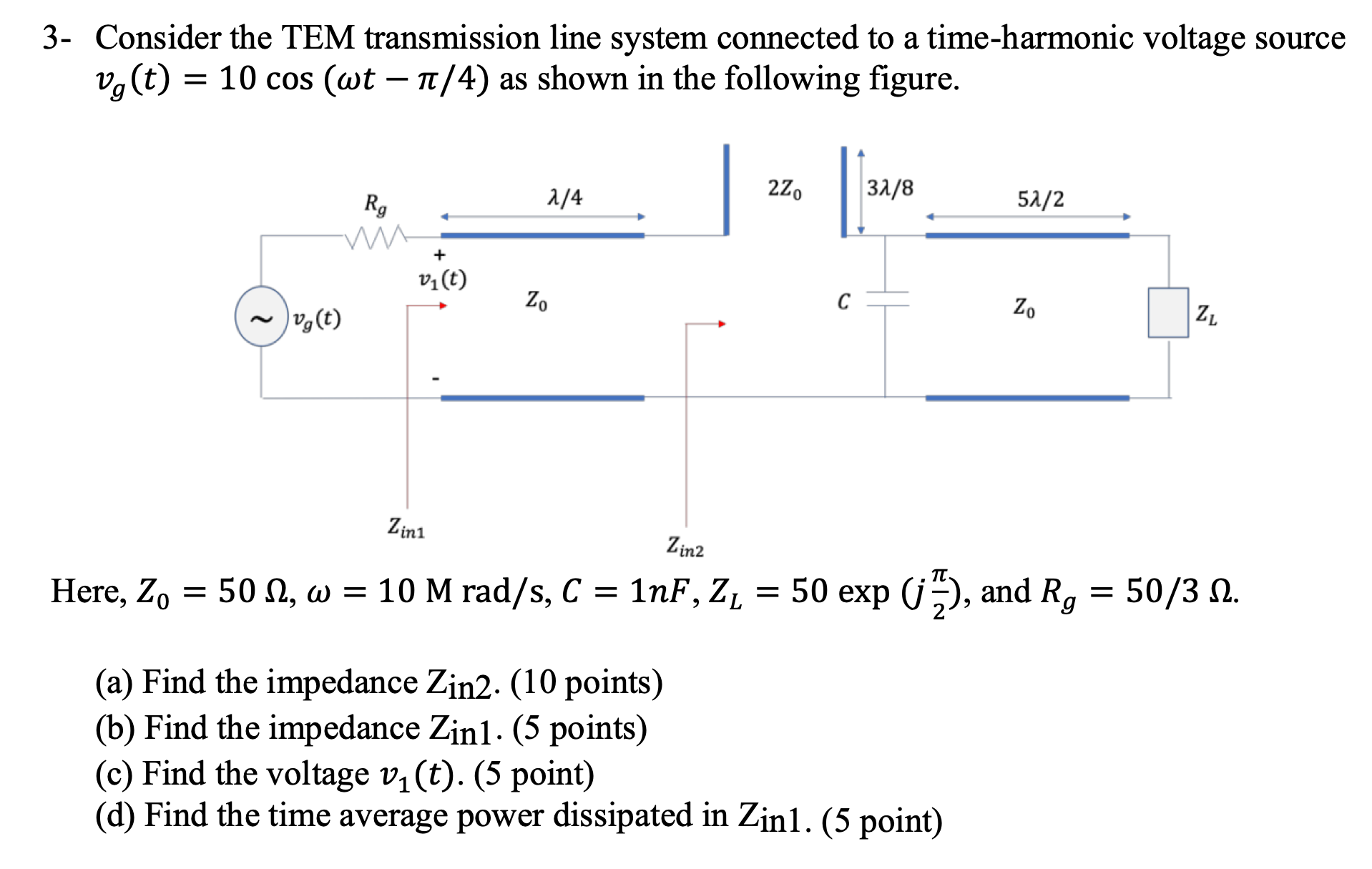 Solved 3 Consider The Tem Transmission Line System Conne Chegg Com