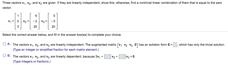 Solved Three vectors V1, V2, and V3 are given. If they are | Chegg.com