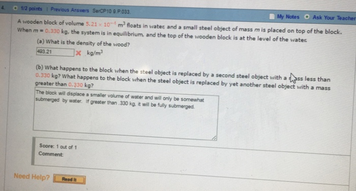Solved A wooden block of volume 5.21 times 10^-4 m^3 floats | Chegg.com