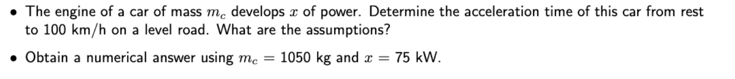 Solved • The engine of a car of mass me develops x of power. | Chegg.com