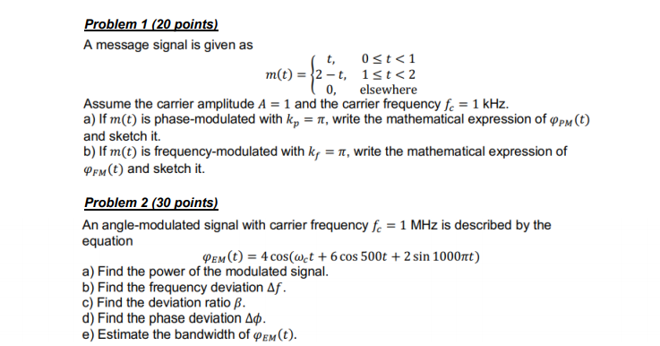 Solved Problem 1 (20 points) A message signal is given as t, | Chegg.com
