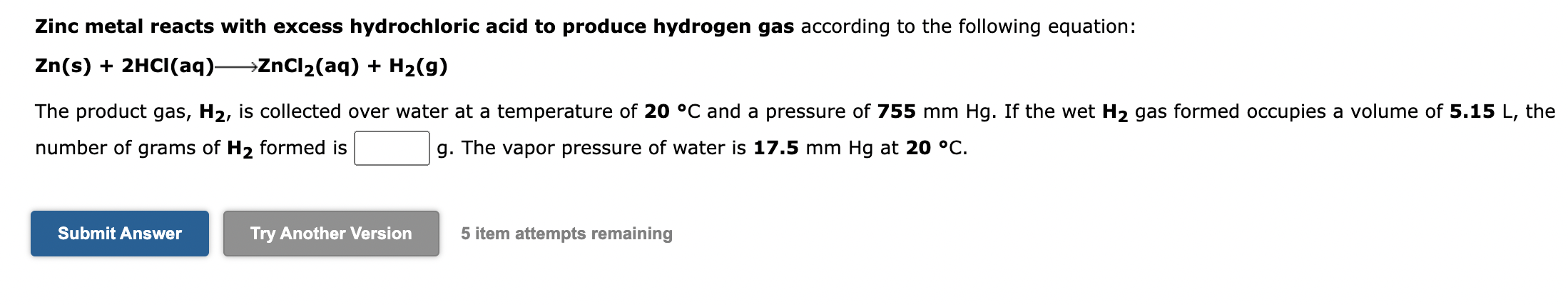 Solved Zinc Metal Reacts With Excess Hydrochloric Acid To 