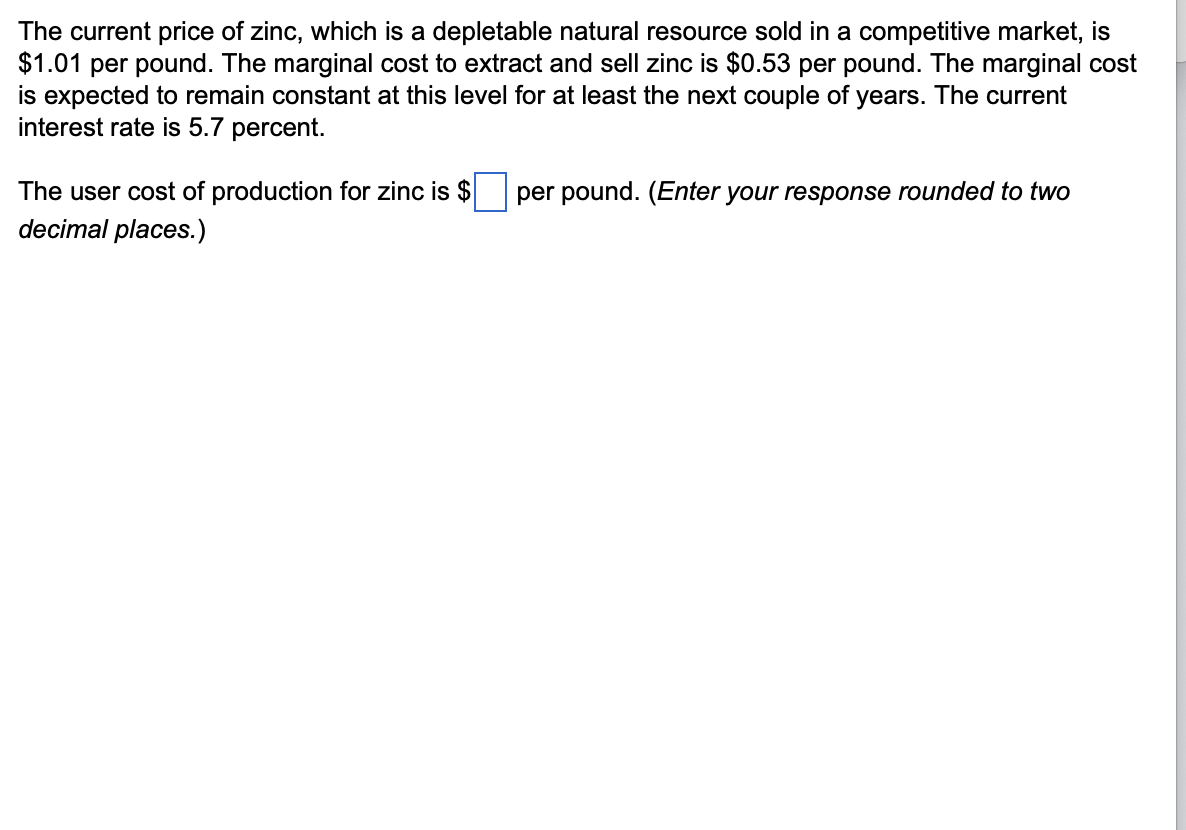 Solved The Current Price Of Zinc Which Is A Depletable Chegg Com   Phpz72taA