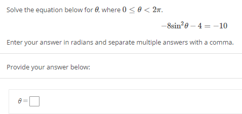 Solved Solve the equation below for θ, where 0≤θ