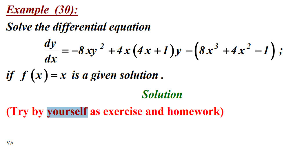 Solved Example (30) Solve the differential equation