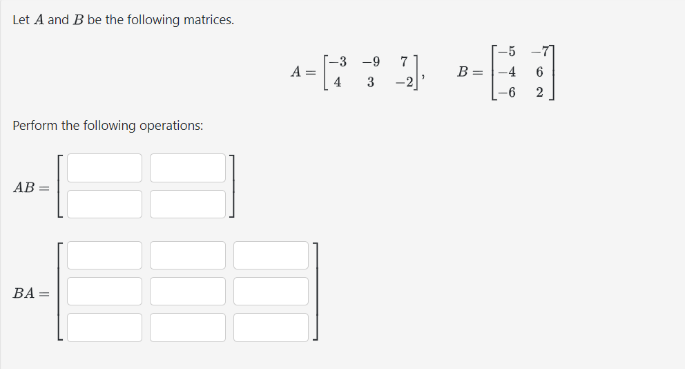 Solved Let A And B ﻿be The Following | Chegg.com