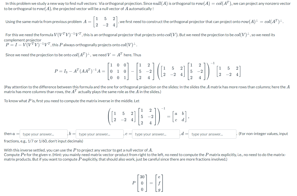 Solved In this problem we study a new way to find null | Chegg.com