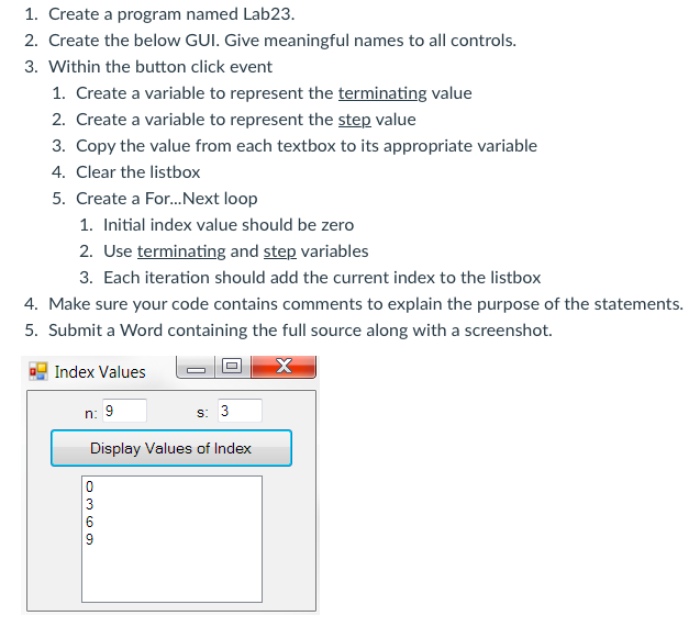 Solved Please do this in Microsoft Visual Studio with the | Chegg.com