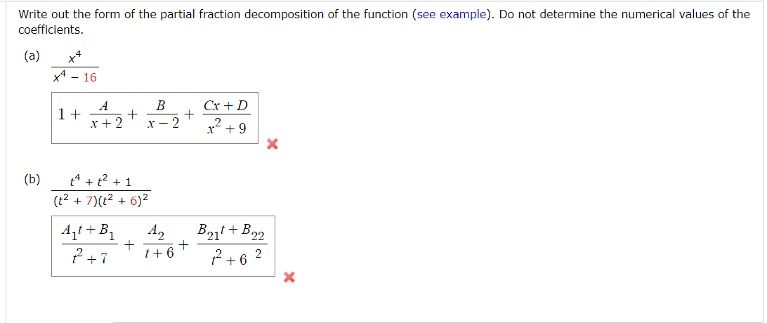 Solved Write out the form of the partial fraction | Chegg.com