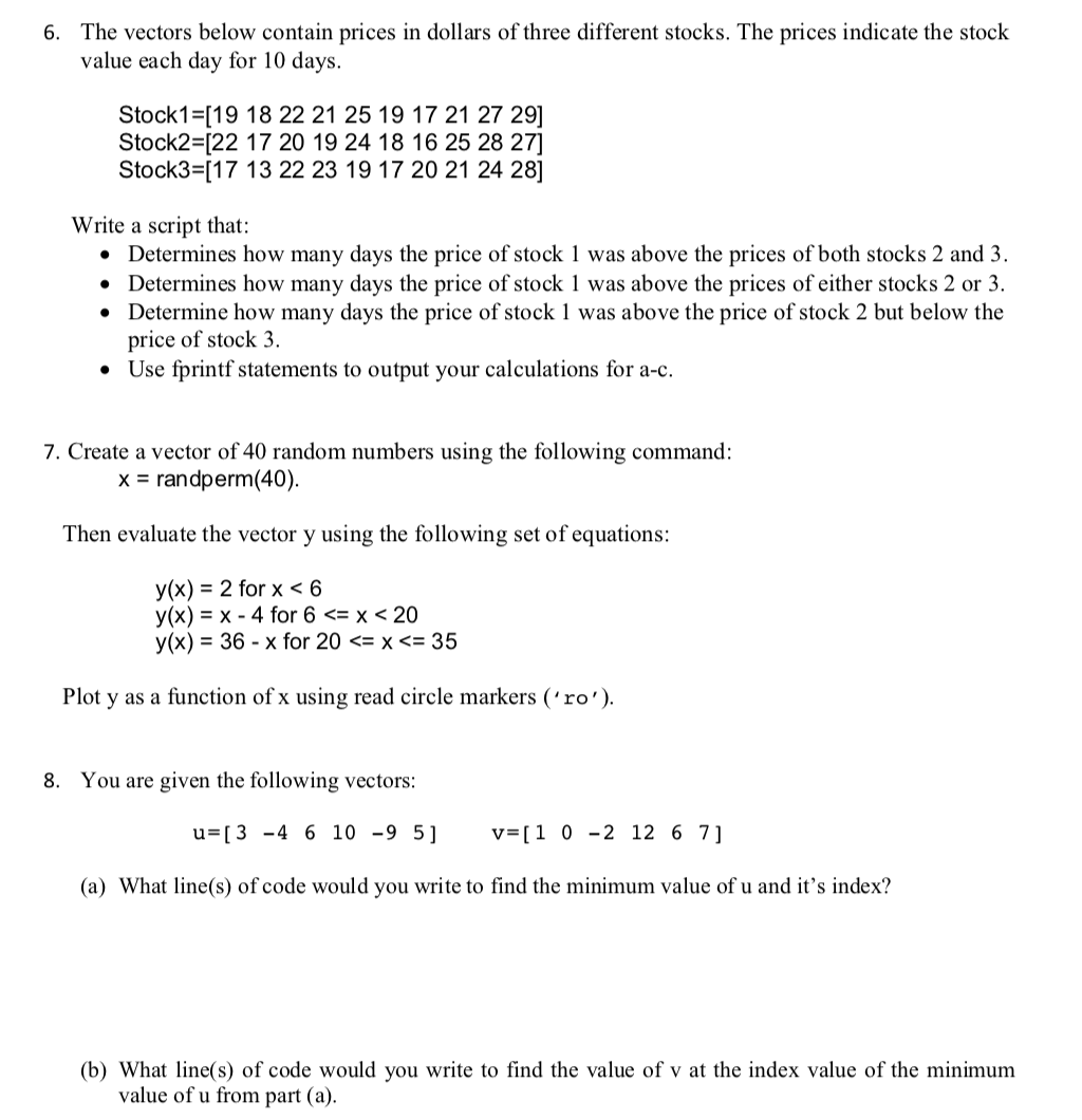 Solved 6. The vectors below contain prices in dollars of Chegg