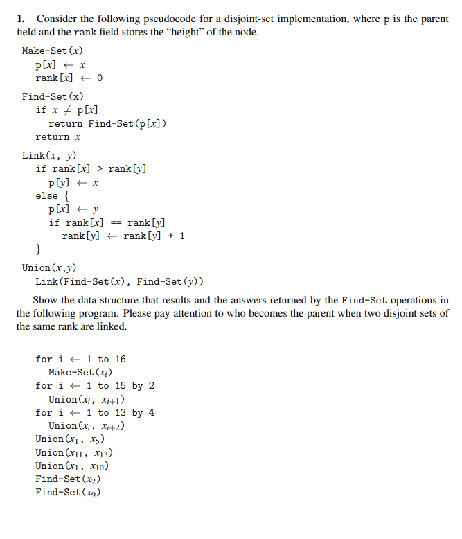 Solved 1. Consider The Following Pseudocode For A | Chegg.com