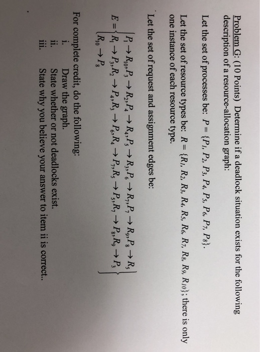 Solved Problem G: (10 Points) Determine if a deadlock | Chegg.com