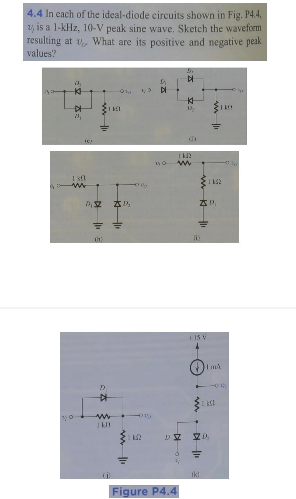 Solved 4.4 In Each Of The Ideal-diode Circuits Shown In Fig. | Chegg.com