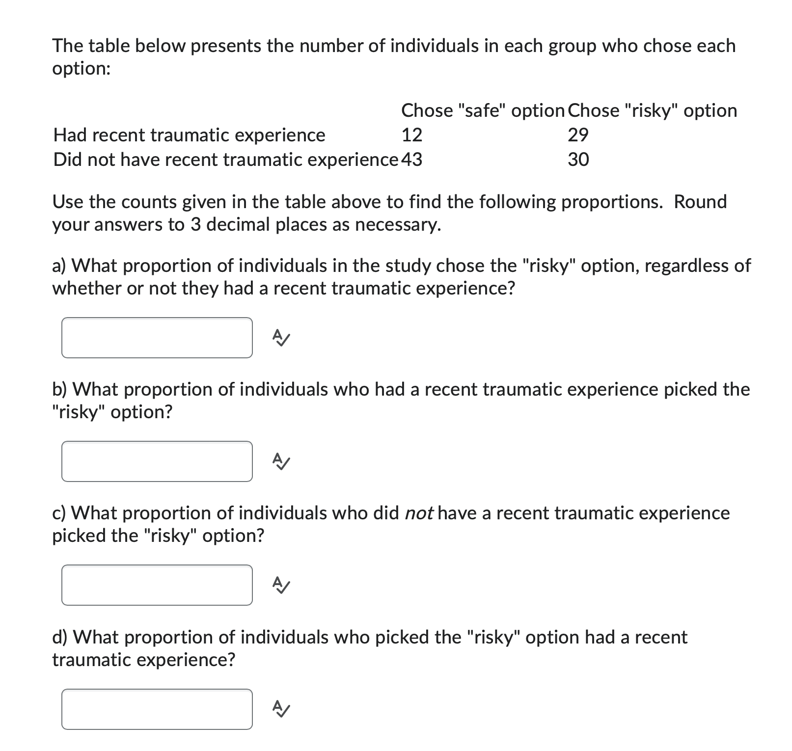 Solved The table below presents the number of individuals in | Chegg.com