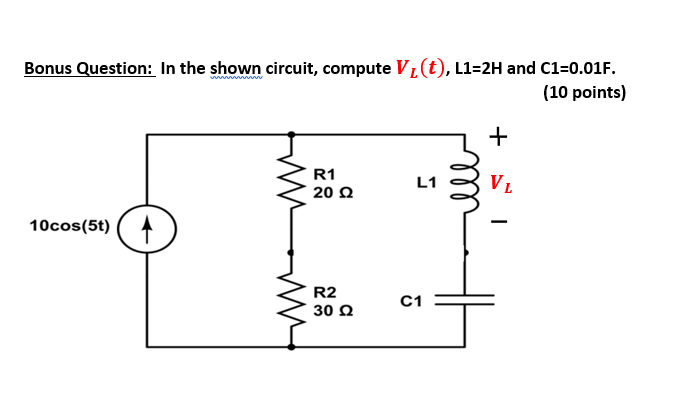 Vzwt Math Solved Bonus Question: In the shown circuit, compute Vz(t), | Chegg.com