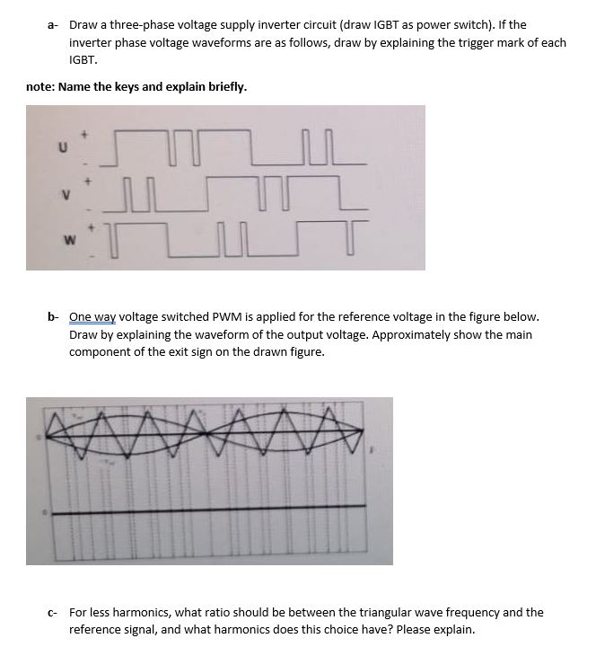 a- Draw a three-phase voltage supply inverter circuit | Chegg.com