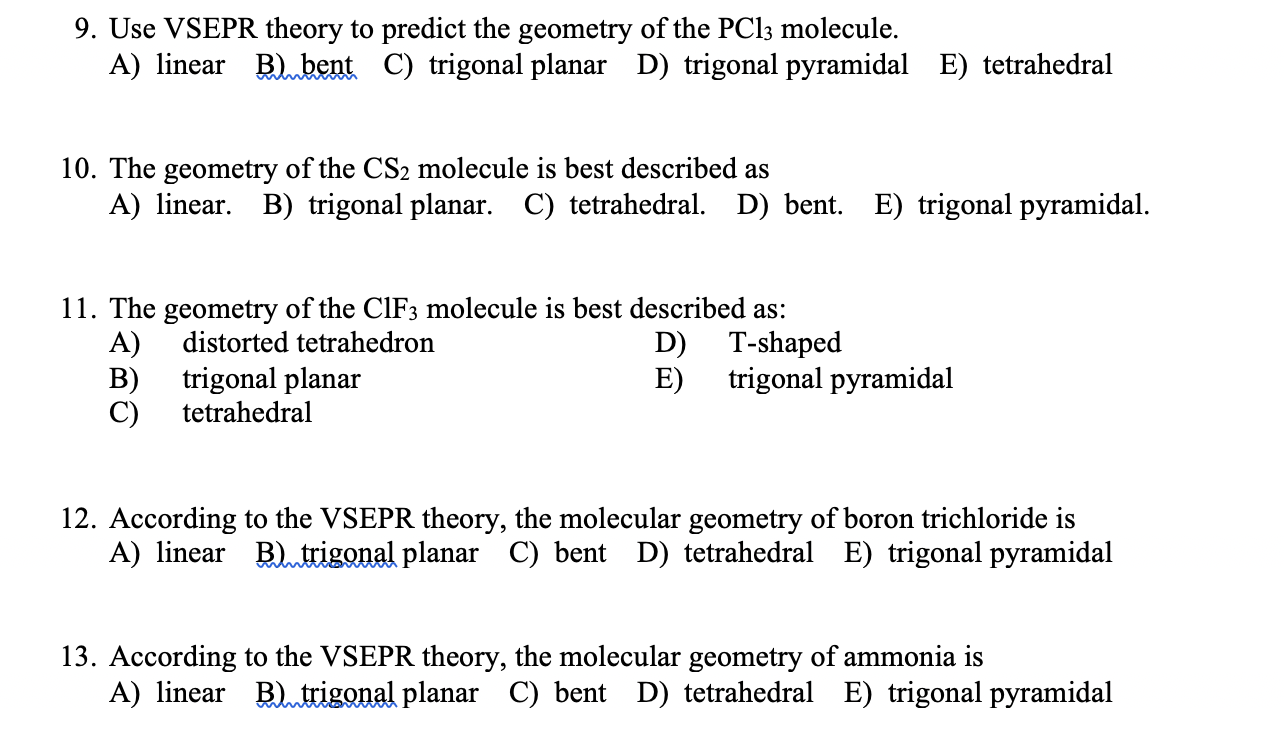 Solved 9. Use VSEPR theory to predict the geometry of the | Chegg.com