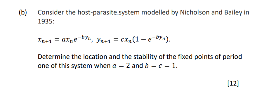 Solved Consider the host-parasite system modelled by | Chegg.com