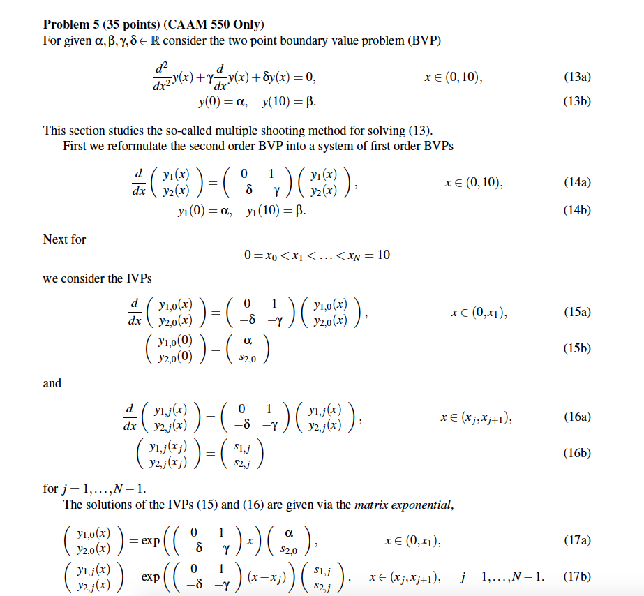 Problem 5 35 Points Caam 550 Only For Given A Chegg Com