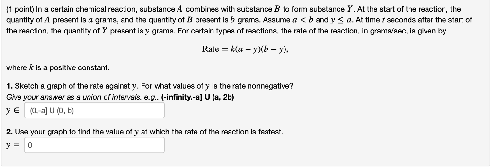 Solved (1 point) In a certain chemical reaction, substance A | Chegg.com