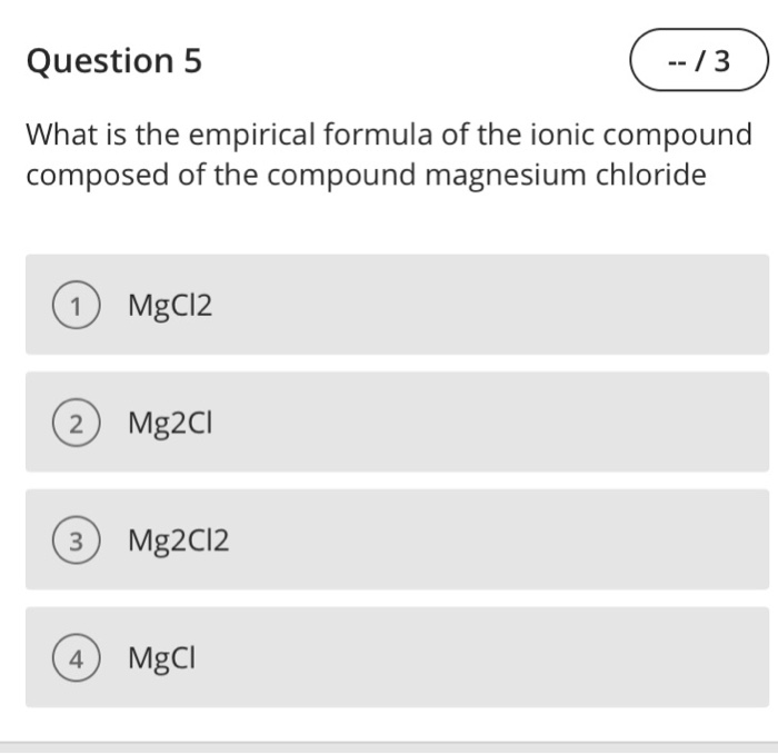empirical formula of magnesium chloride lab answers what is the chemical formula for the compound formed between magnesium and chlorine
