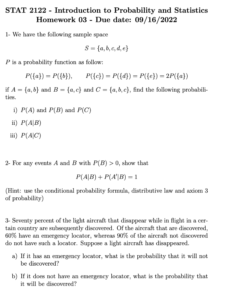 Solved 1 We have the following sample space S = {a, b, c,