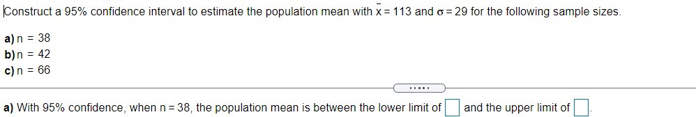 Solved Construct a 95% confidence interval to estimate the | Chegg.com