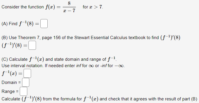 Solved 8 Consider the function f(x) = 3-7 for 2 >7. (A) Find | Chegg.com