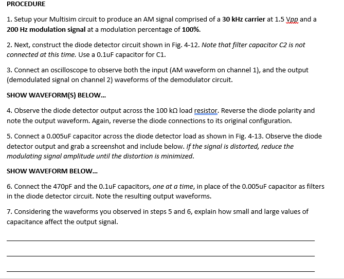 Solved AM Diode Detector (in Multisim) OBJECTIVE To