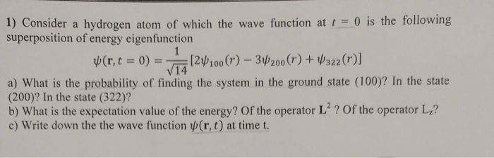 Solved hich the wave function at ,-o is the following | Chegg.com