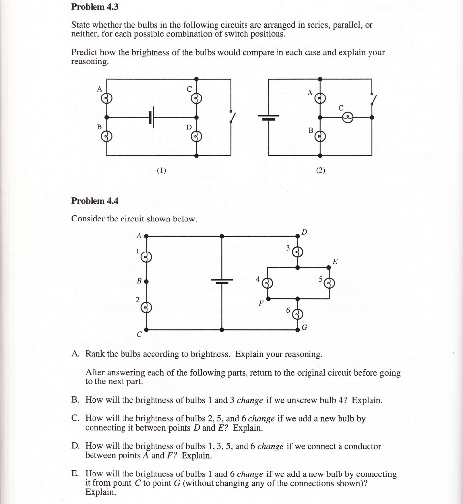 Solved State Whether The Bulbs In The Following Circuits Are | Chegg.com