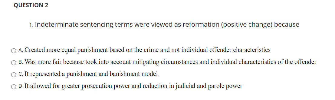 solved-question-2-1-indeterminate-sentencing-terms-were-chegg