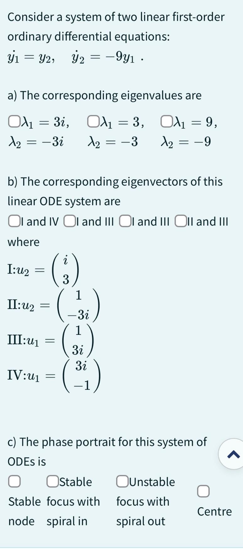 Solved Consider A System Of Two Linear First-order Ordinary | Chegg.com