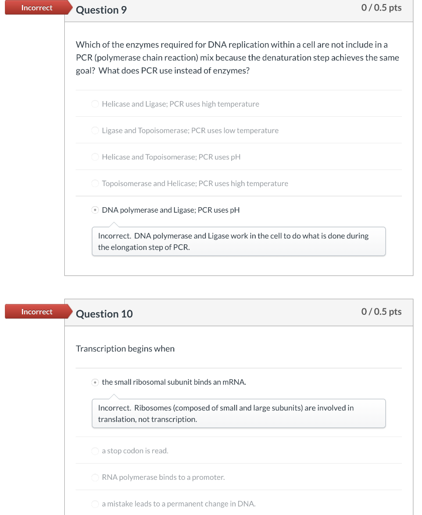 Solved Incorrect Question 9 0/0.5 pts Which of the enzymes | Chegg.com