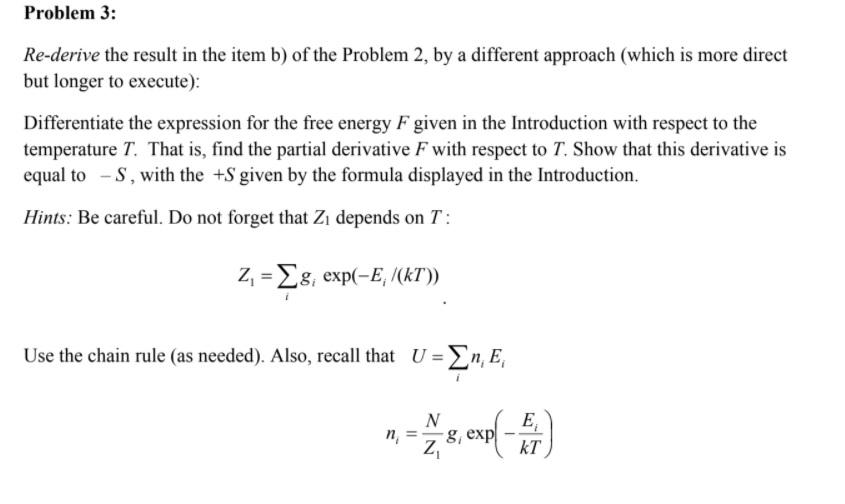 Solved Problem 3: Re-derive The Result In The Item B) Of The | Chegg.com