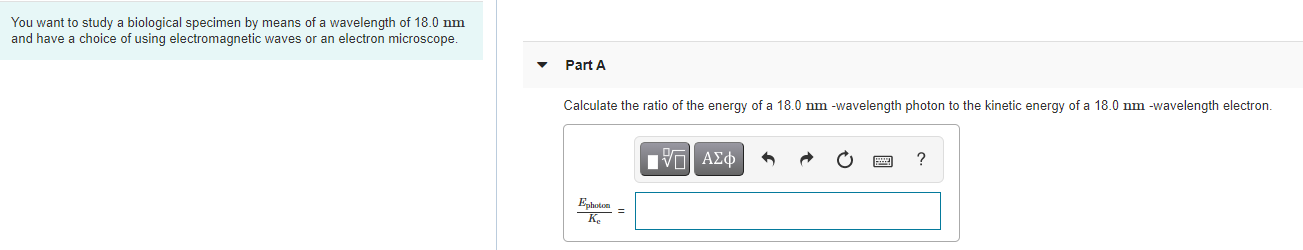 Solved You want to study a biological specimen by means of a | Chegg.com