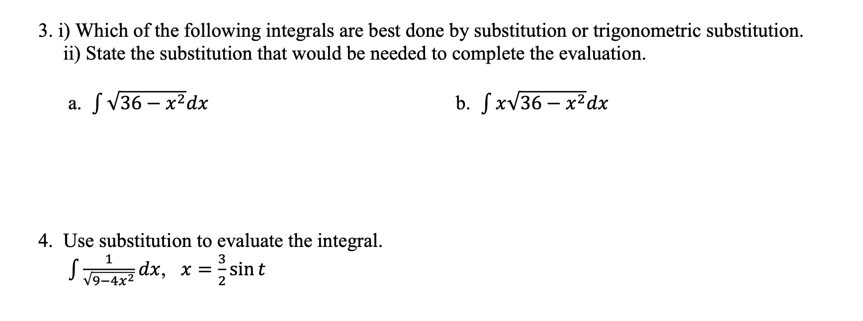 Solved 3. i) Which of the following integrals are best done | Chegg.com