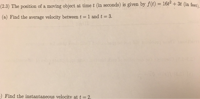Solved The position of a moving object at time t (in | Chegg.com