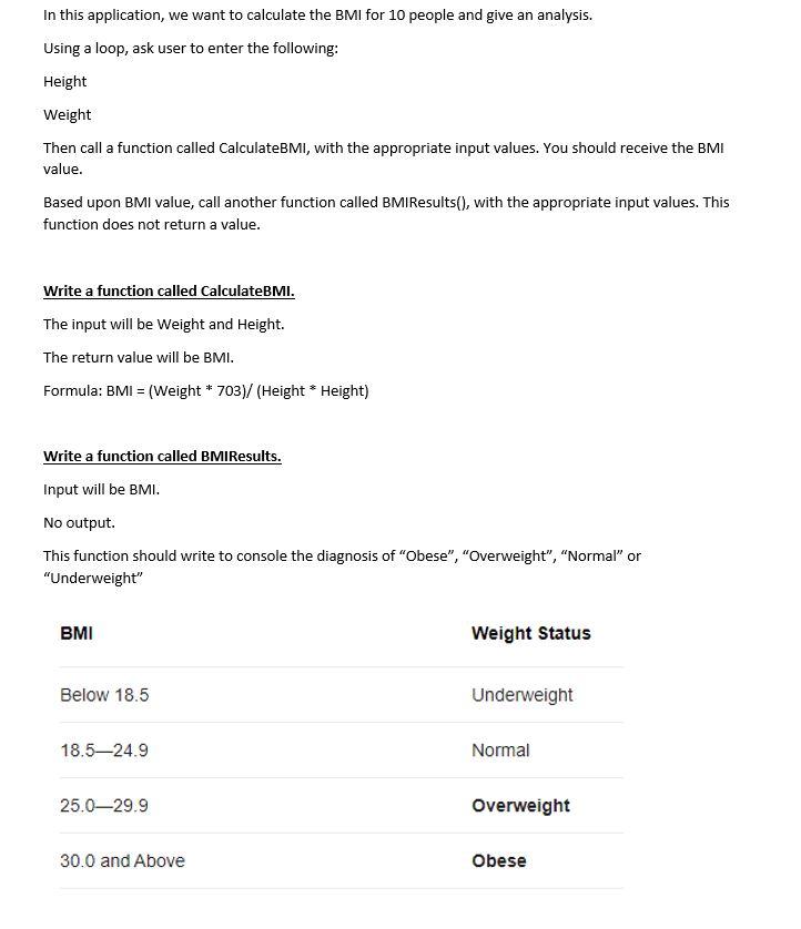 Solved In this application, we want to calculate the BMI for | Chegg.com