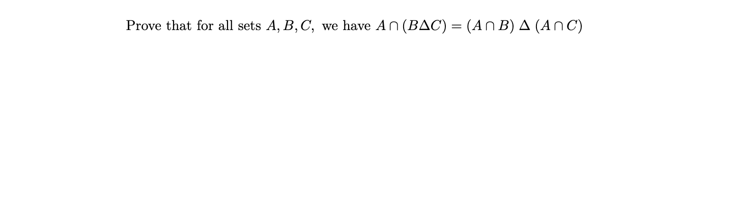 Solved Prove That For All Sets A,B,C, We Have | Chegg.com