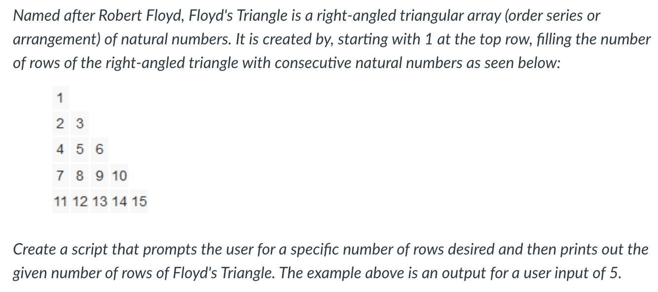 Solved Named after Robert Floyd, Floyd's Triangle is a | Chegg.com
