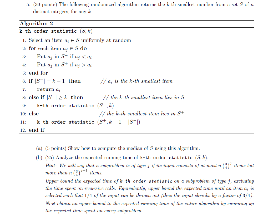 5. (30 points) The following randomized algorithm | Chegg.com