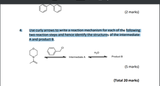 Solved 4. Use curly arrows to write a reaction mechanism for | Chegg.com