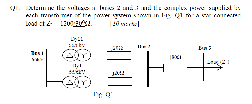 Solved Q1. Determine the voltages at buses 2 and 3 and the | Chegg.com