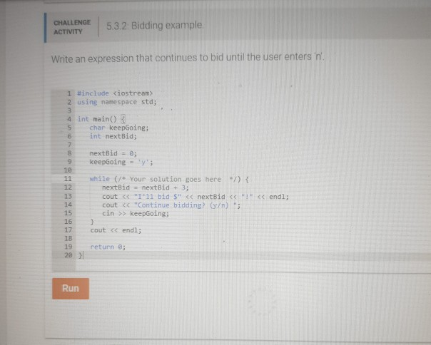 Solved CHALLENGE 5.3.2: Bidding example ACTIVITY Write an | Chegg.com
